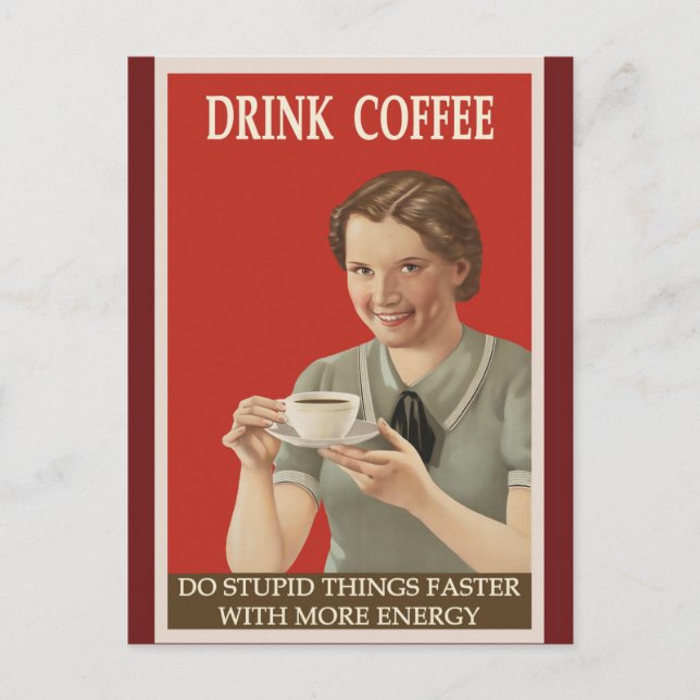 Funny Humour Vintag Coffee Poster Postkarte (Vorderseite)