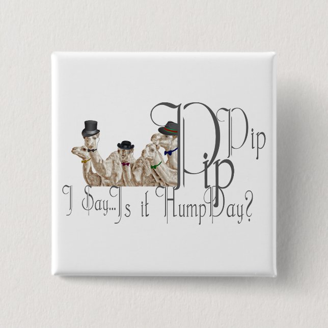 Funny Hump Day Camels in Monocles Button (Vorderseite)