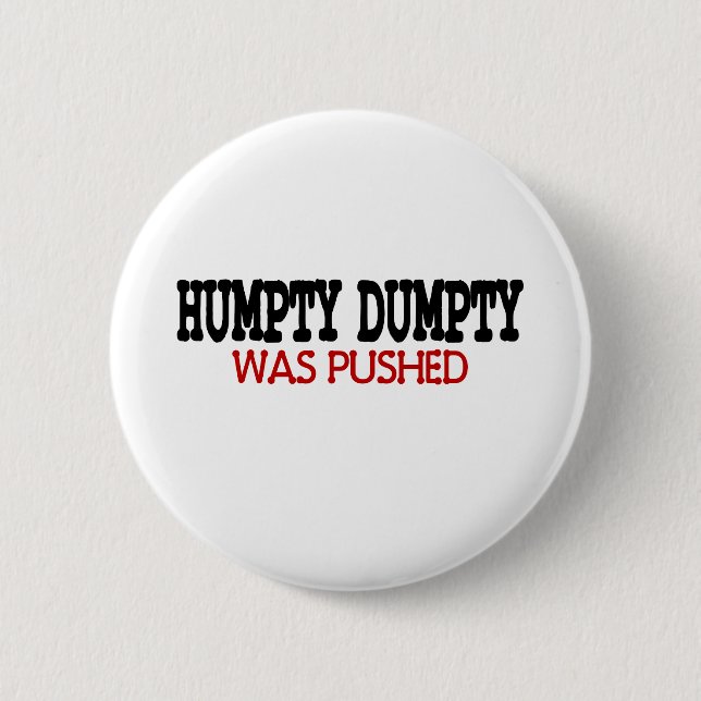 Funny Humpty Dumpty Button (Vorderseite)