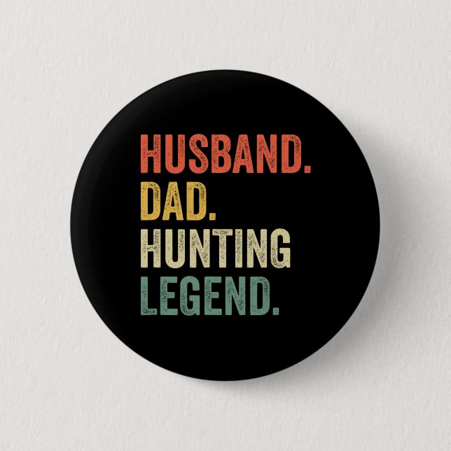 Funny Hunter Husbynd Vater Jagd Legend Vintag Button (Vorderseite)