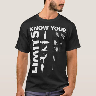 Funny Hunter Know Your Limits Outdoor Hunting T-Shirt