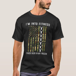 Funny Hunter Vater I m In Fitness Deer Freezer Hun T-Shirt