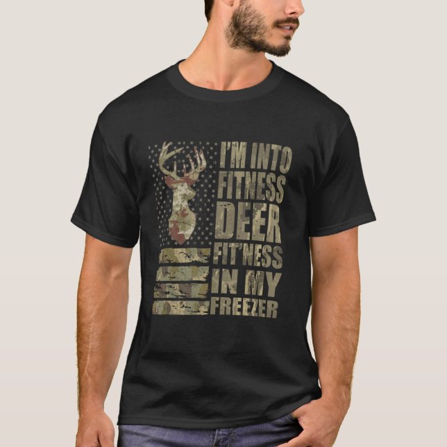 Funny Hunter Vater I m In Fitness Deer Freezer Hun T-Shirt (Vorderseite)
