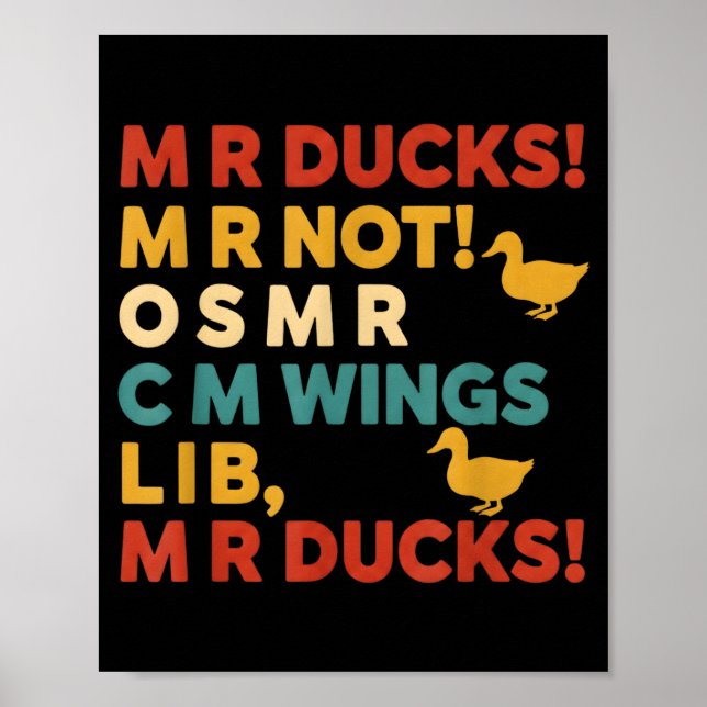 Funny Hunting Humor Tee For M R Ducks  Poster (Vorne)