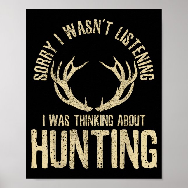 Funny Hunting Quote Saying Deer Venison Elk Hunter Poster (Vorne)