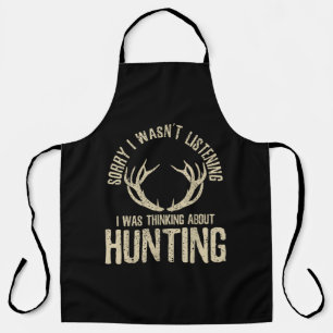 Funny Hunting Quote Saying Deer Venison Elk Hunter Schürze