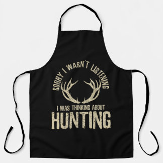 Funny Hunting Quote Saying Deer Venison Elk Hunter Schürze