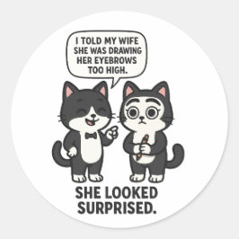 Funny husband and wife cat Jokes Runder Aufkleber