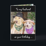 Funny Husband Birthday Karte<br><div class="desc">Eine lustige,  individuell anpassbare Geburtstagskarte für Ehemann oder andere wichtige.  An vorderster Front "Zu meinem Mann zum Geburtstag,  ... "  Im Inneren "... Lasst uns uns Zeit nehmen,  um Spaß zu haben!"  Text ist anpassbar.</div>