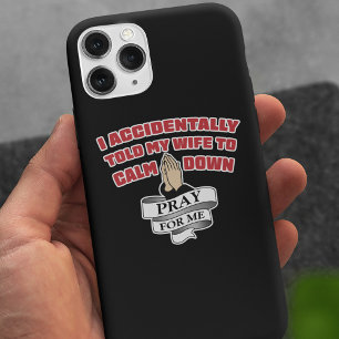 Funny Husband Zitat - Bete für Me iPhone Case
