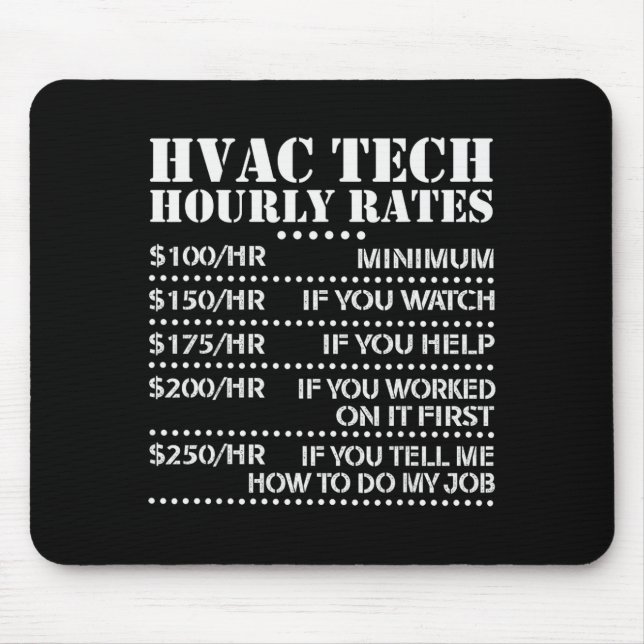 Funny Hvac Tech Hourly Rate Chart Men Women  Mousepad (Vorne)