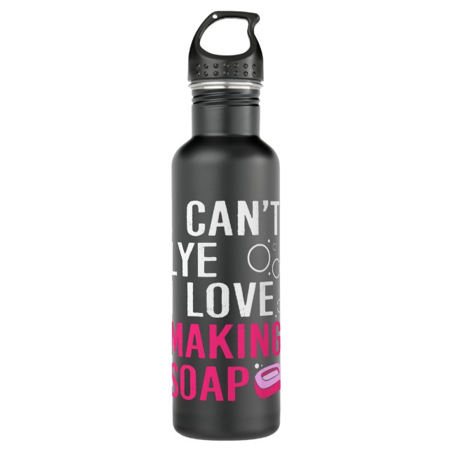 Funny I Cant Lye I Liebe Seife machen Edelstahlflasche (Vorderseite)