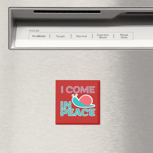 Funny "I com in peace" Funny Quote Match Couple Magnet (In Situ (Geschirrspüler))