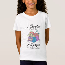 Funny I Crochet Save A Life Yarn Art T-Shirt