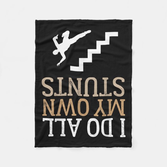 Funny I Do All My Own Stairs Stunts Ide Down  Fleecedecke (Vorderseite)