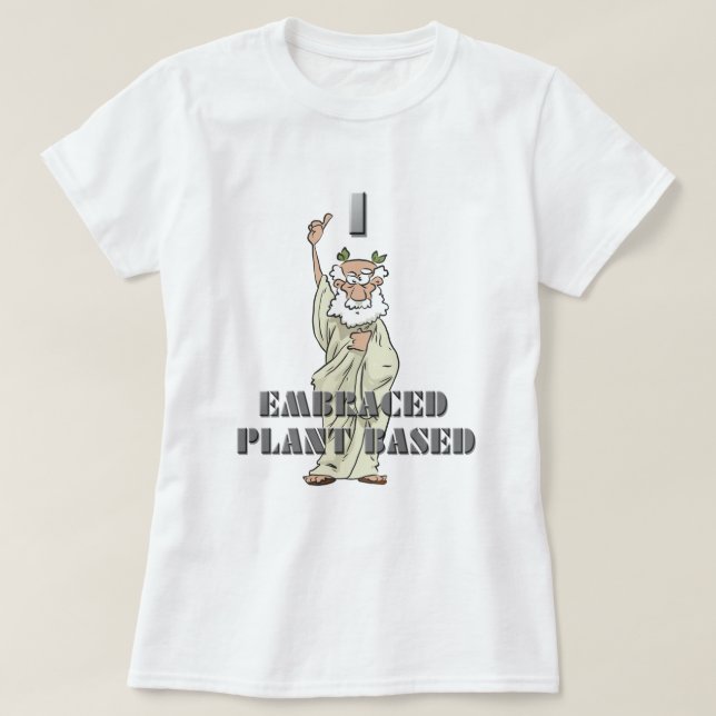 Funny I Embraced Pflanze-basiert Frauen T - Shirt (Design vorne)