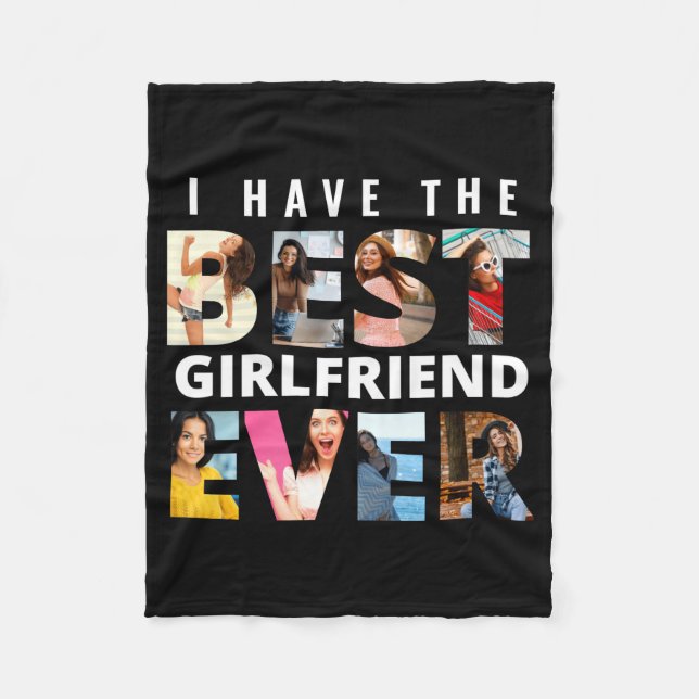 Funny I Have The Girlfriend Ever Photo  Fleecedecke (Vorderseite)