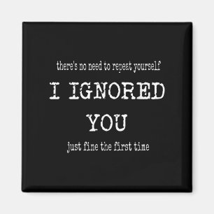 Funny I Ignoe dir nur gut das erste Mal Sarca Magnet