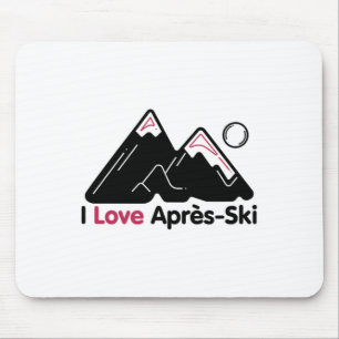 Funny I Liebe Apres Ski - Großartiges Schneefreund Mousepad