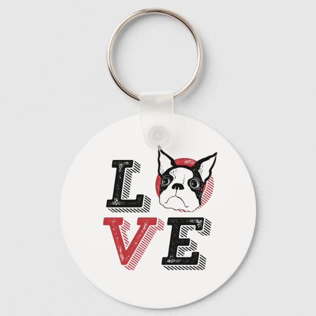 Funny I Liebe Boston Terrier I Hebe My Hund Lover Schlüsselanhänger (Vorderseite)