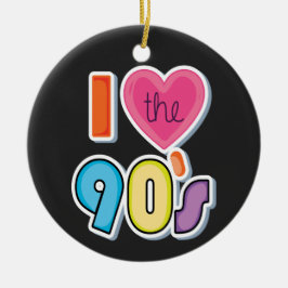 Funny I Liebe Die 90er, 1990er Theme Party Keramik Ornament