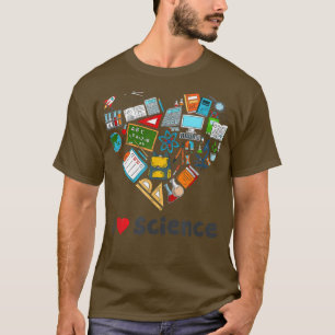 Funny I Liebe Science Geeks STEM Schüler Lehrer T-Shirt