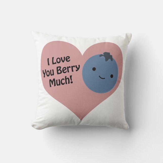 Funny I Liebe You Berry Much Niedlich Kawaii Blueb Kissen (Vorderseite)