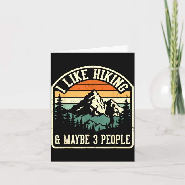 Funny I Like Hiking And Maybe 3 People Outdoorsy H Karte (Vorderseite)