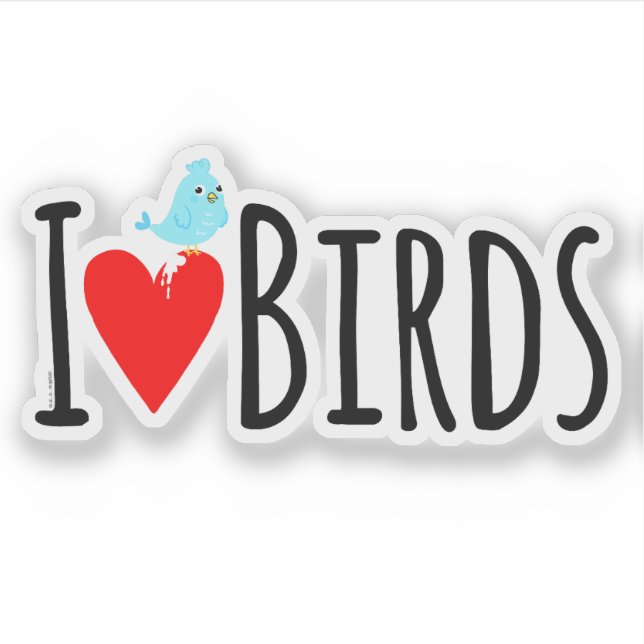  Funny I Love Birds  Aufkleber (Vorderseite)