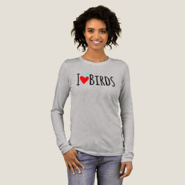 Funny I Love Birds  T-Shirt