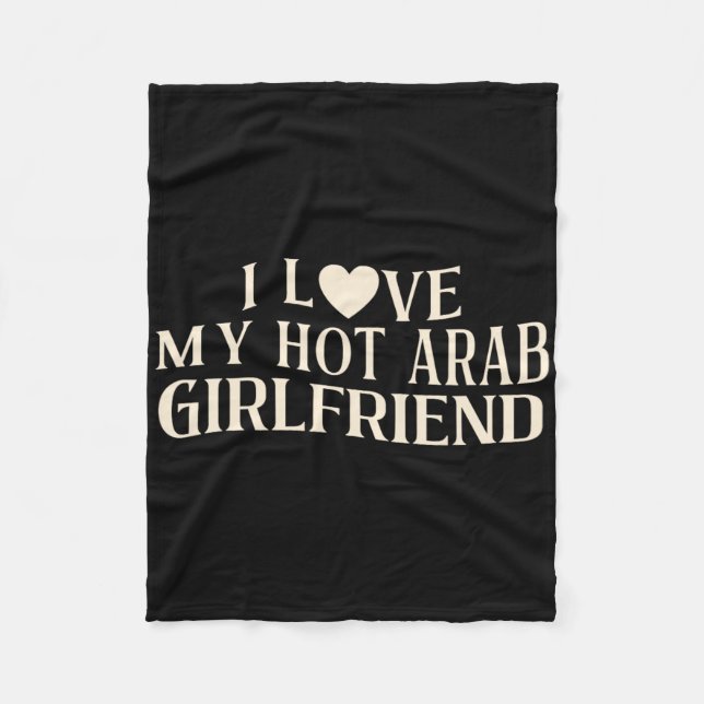 Funny I Love My Arab Girlfriend Sarcastic Saying V Fleecedecke (Vorderseite)