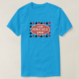 Funny I Love Pinochle Saison T-Shirt
