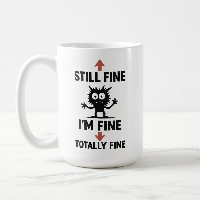 Funny "I m Fine" Arrows Cartoon T - Shirt Kaffeetasse (Links)