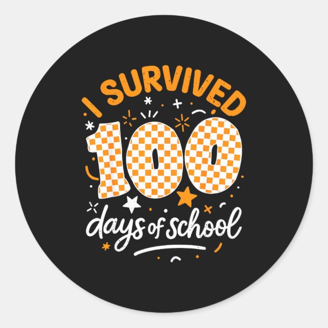 Funny I Survived 100 Days Of School Student Teache Runder Aufkleber (Vorderseite)