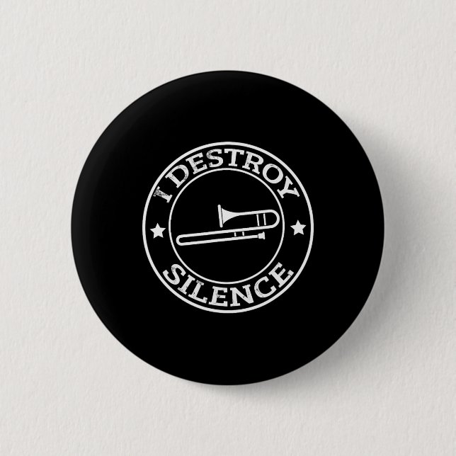 Funny I zerstöre Stille Trombone Trumpet Player Tr Button (Vorderseite)