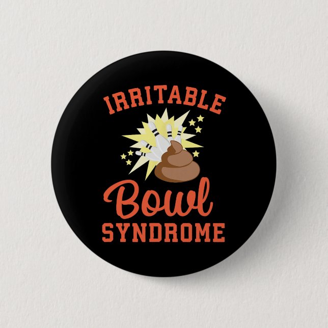Funny Ibs Pooping Joke Irritable Bowel Syndrome Bo Button (Vorderseite)