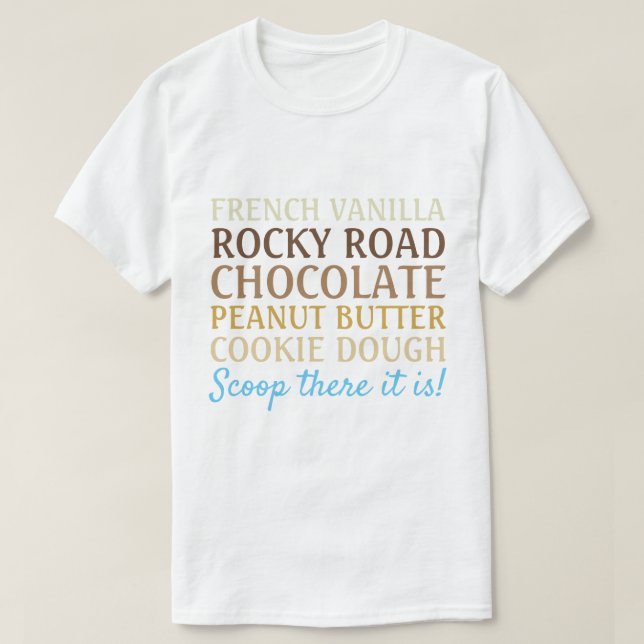 Funny Ice Cream Song Scoop dort ist es T - Shirt (Design vorne)