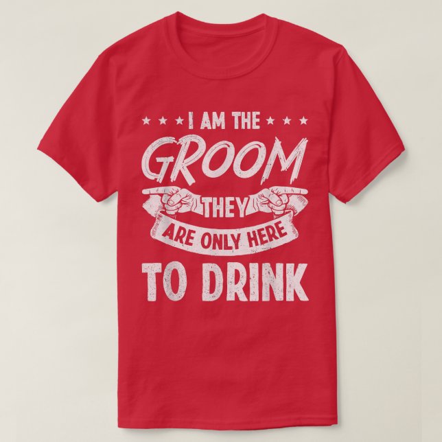 Funny Ich bin der Groom Matching Set Triple Bachel T-Shirt (Design vorne)