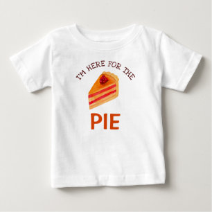 Funny, ich bin hier für den Kuchen-Erntedank Baby T-shirt