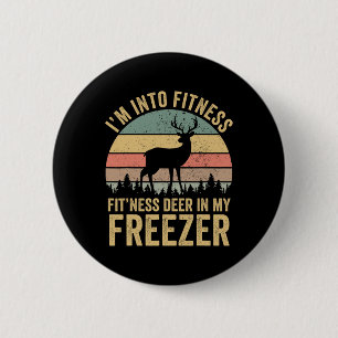 Funny, ich bin in Fitness Fitness Hirsch in meinem Button