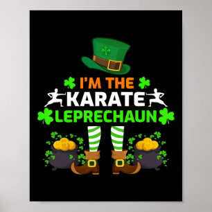Funny Ich bin Karate Leprechaun Karate St. Patrick Poster