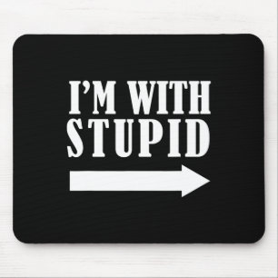 Funny ich bin mit einem stupiden Red Funny Weihnac Mousepad