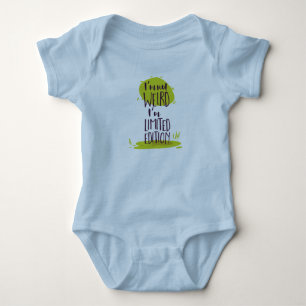 Funny, ich bin nicht komisch, ich bin Limited Edit Baby Strampler
