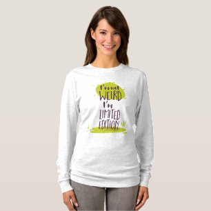 Funny, ich bin nicht komisch, ich bin Limited Edit T-Shirt