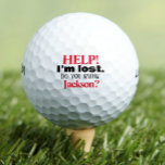 Funny, ich bin Personalisierte Golfbälle verloren<br><div class="desc">Witzig,  ich bin verloren mit Namen oder Initialen,  ändern Sie den Text selbst,  wenn Sie bestellen.</div>