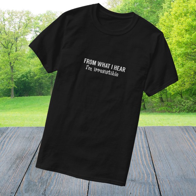 Funny ich bin unwiderstehliche Zunge in der Wange T-Shirt (Von Creator hochgeladen)