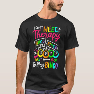 Funny, ich brauche keine Therapie, die ich nur spi T-Shirt
