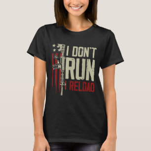Funny, ich führe nicht, ich lade Gun Rights Americ T-Shirt