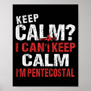 Funny ich kann kein ruhiges Christliches Pfingstal Poster