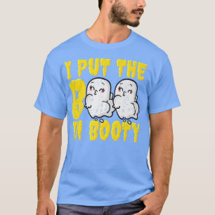 Funny ich legte den Boo in Hintern Ghost Halloween T-Shirt